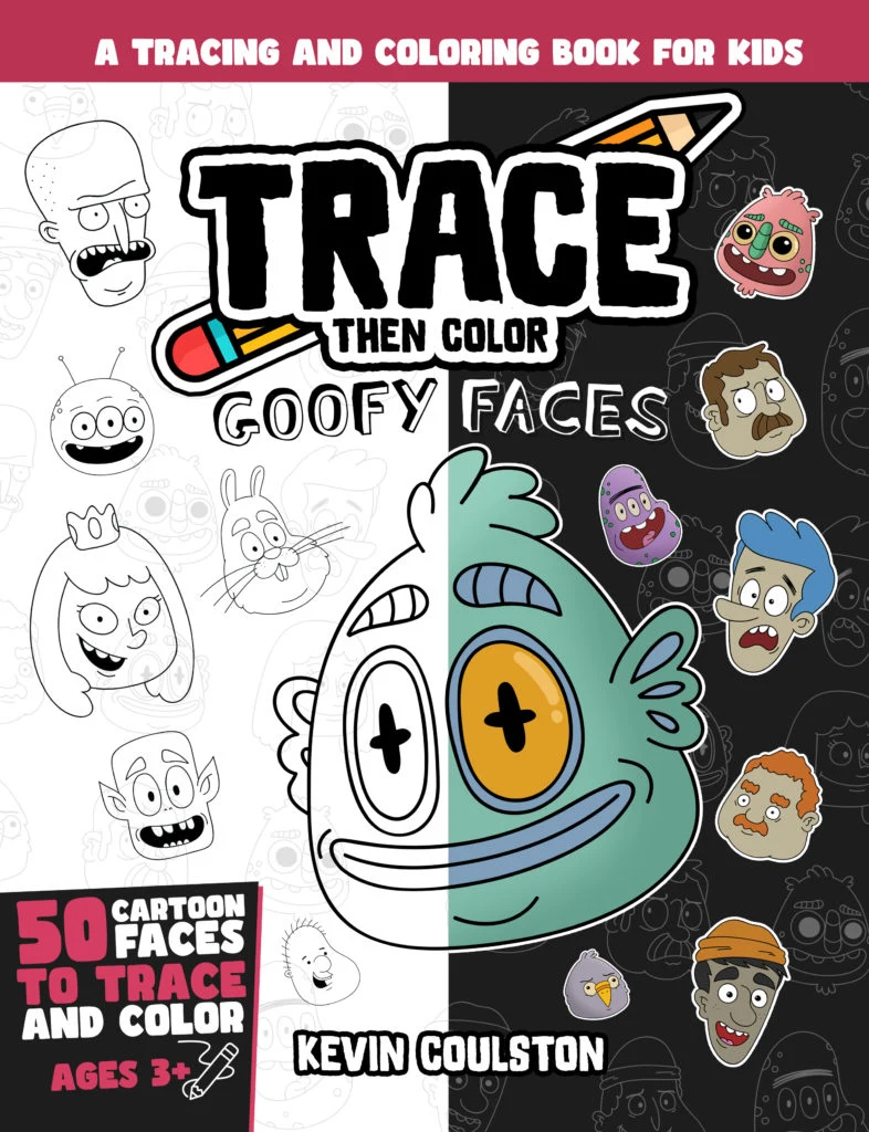 Trace Then Color: Goofy Faces