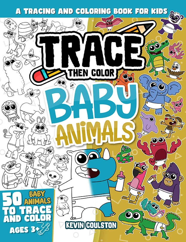 Trace Then Color: Baby Animals