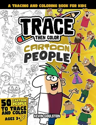 Trace Then Color: Cartoon People book cover