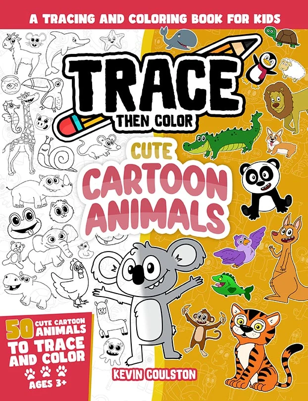 Trace Then Color: Cute Cartoon Animals
