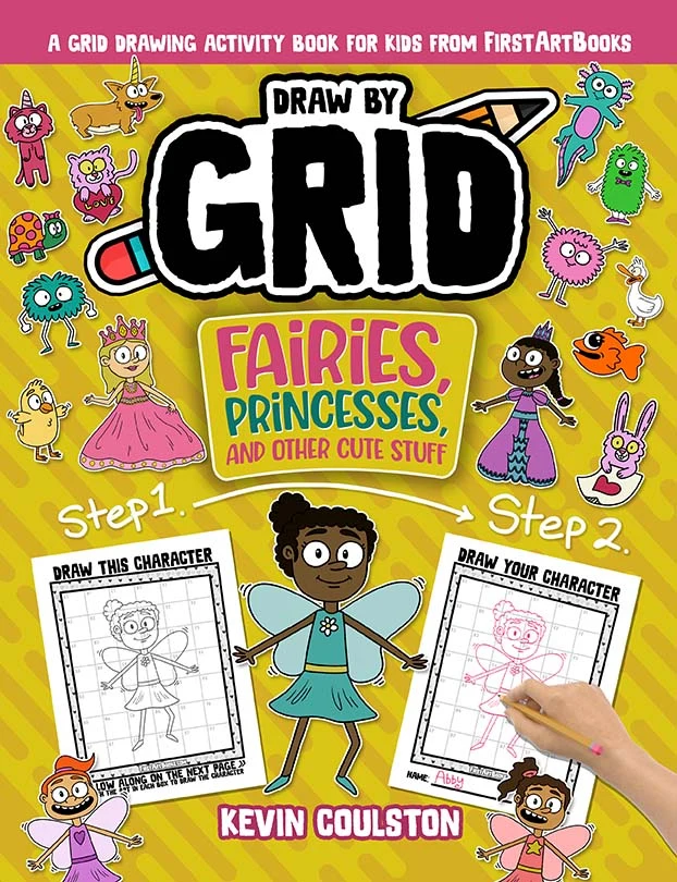 Draw by Grid: Fairies, Princesses, and Other Cute Stuff