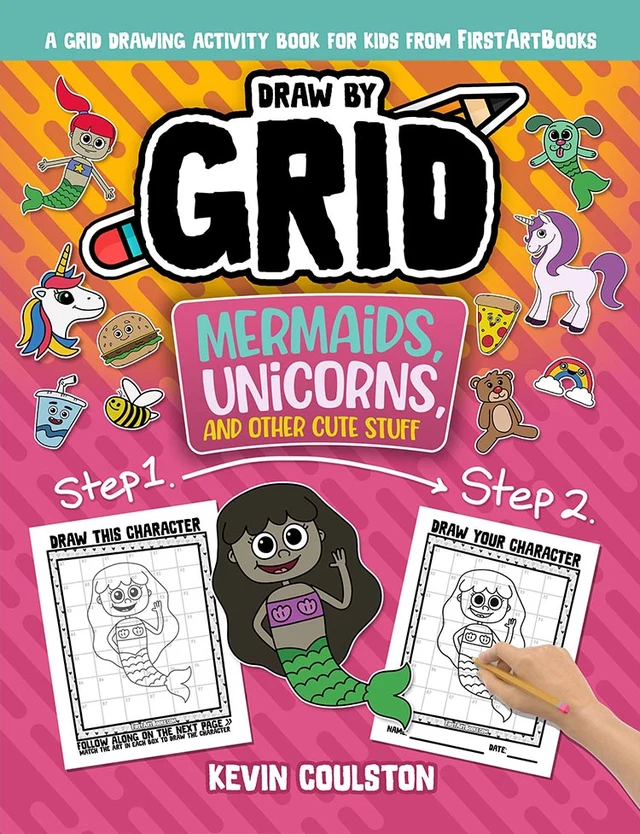 Draw by Grid: Mermaids, Unicorns, and Other Cute Stuff