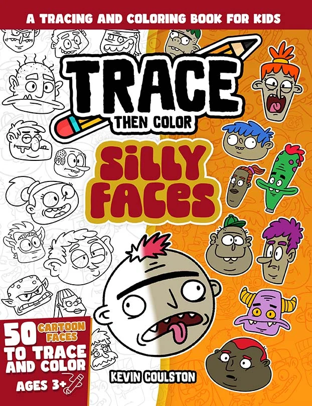 Trace Then Color: Silly Faces