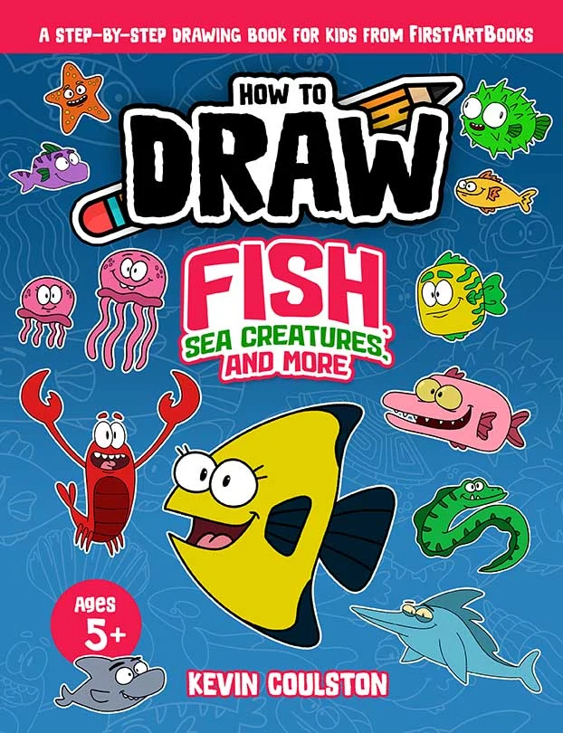 How To Draw: Fish, Sea Creatures, and More