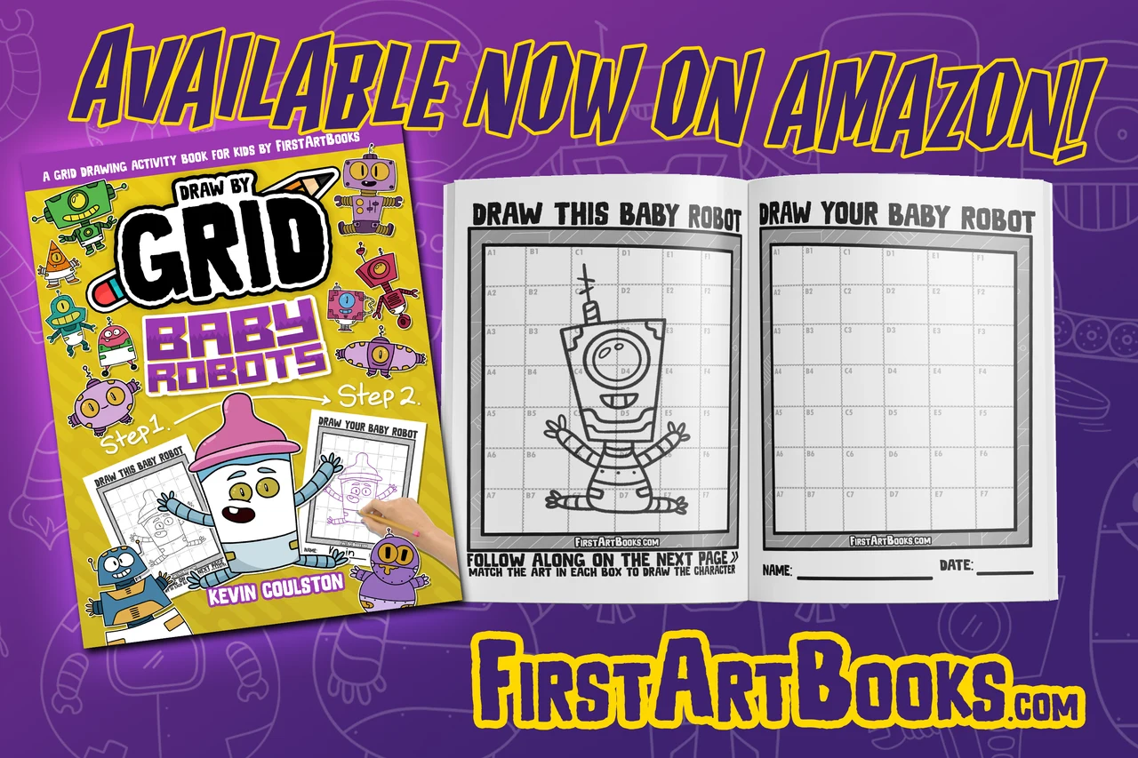 New Book: Learn to Draw Baby Robots - A Fun Easy-to-Follow Grid Drawing Activity Book for Kids