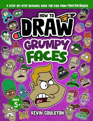 How to Draw: Grumpy Faces book cover
