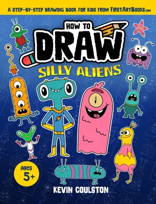 How to Draw: Silly Aliens book cover