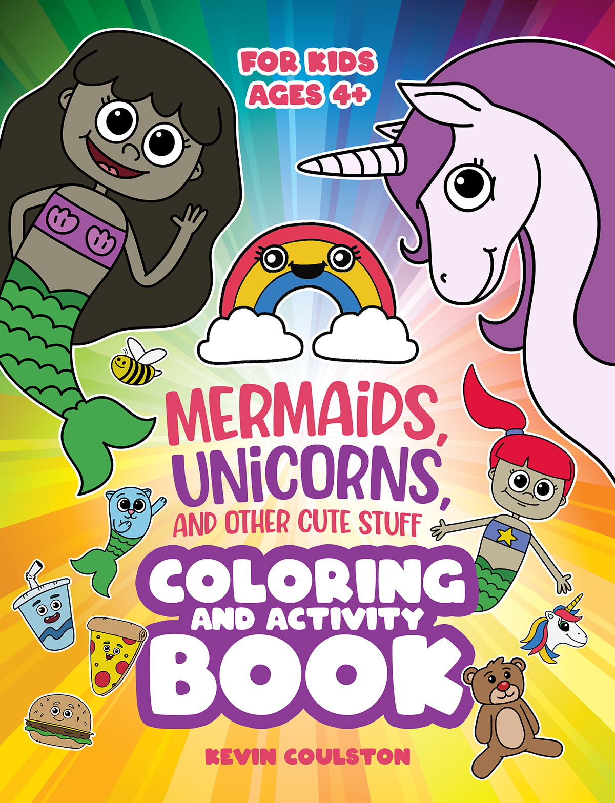 Mermaids, Unicorns, and Other Cute Stuff Coloring Book