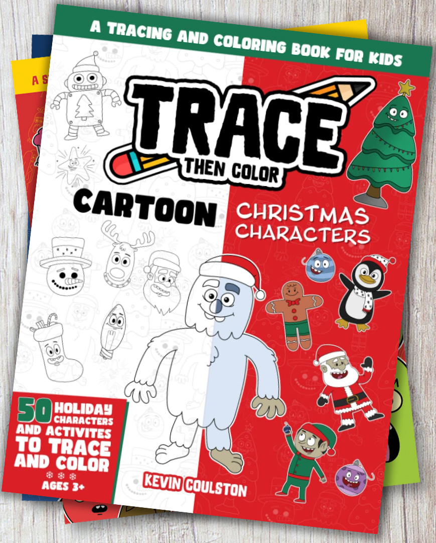 Trace Then Color: Cartoon Christmas Characters