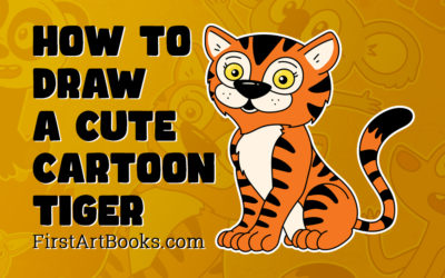 How to Draw a Cute Cartoon Tiger — A Free Kid’s Activity Page