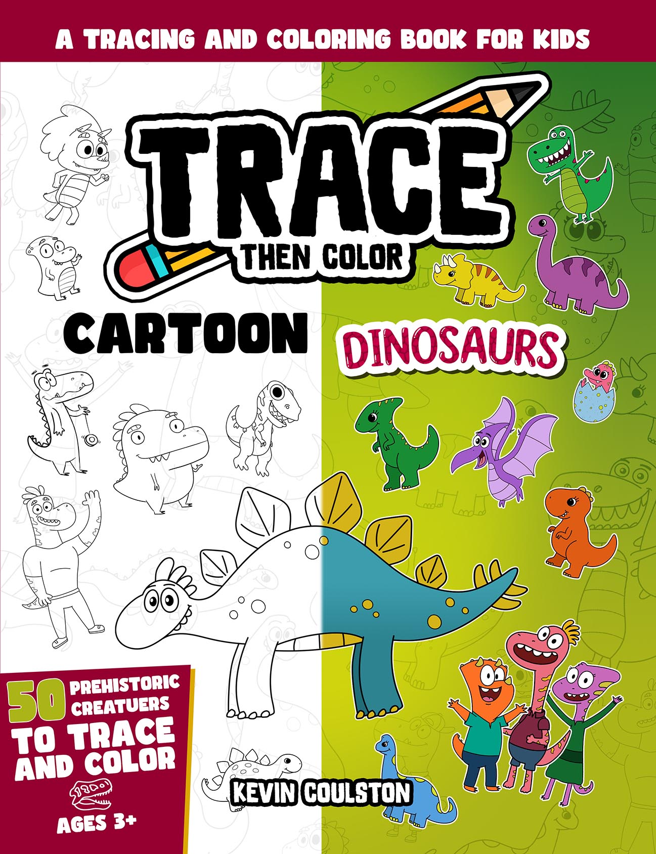 Trace Then Color: Cartoon Dinosaurs
