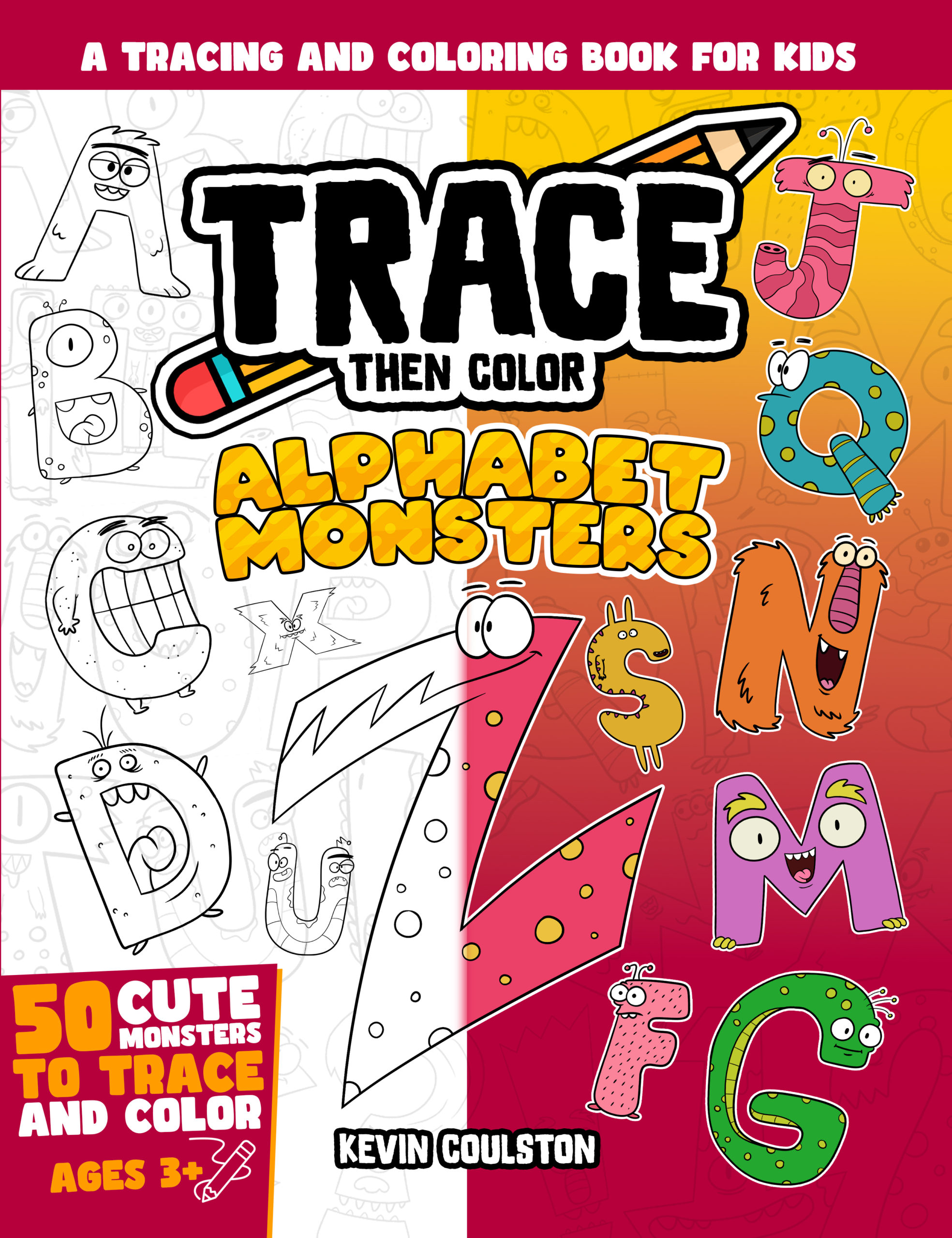 Trace Then Color: Alphabet Monsters