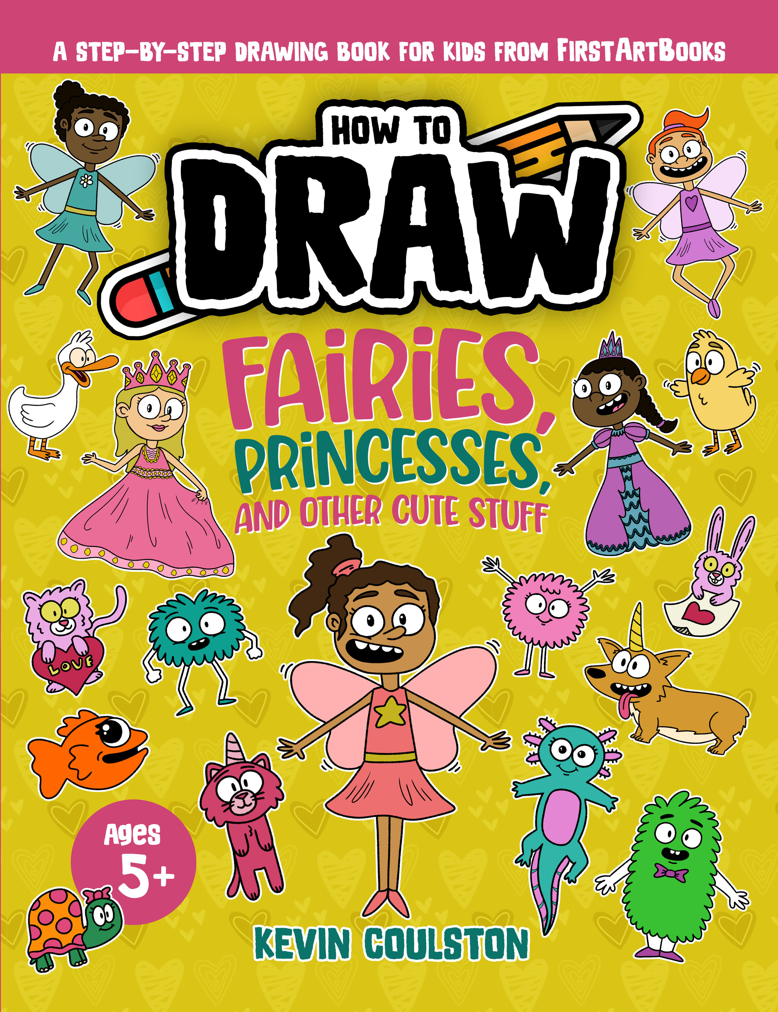 How to Draw: Faires, Princesses, and Other Cute sTUFF 