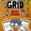 Draw by Grid: Silly Faces - A Grid Drawing Activity Book for Kids by Kevin Coulston