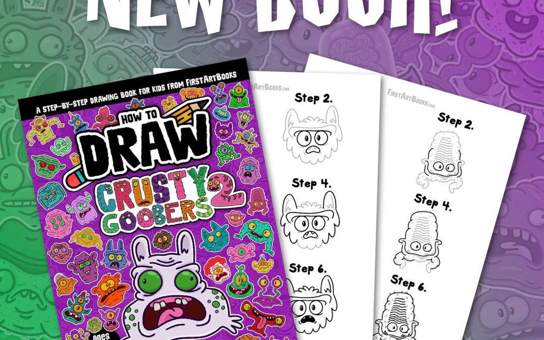 NEW BOOK ✏️ How to Draw: Crusty Goobers 2