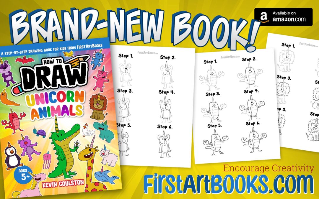 *New Book* How to Draw: Unicorn Animals – Available Now on Amazon! | A Unicorn Animals Drawing Book for Kids